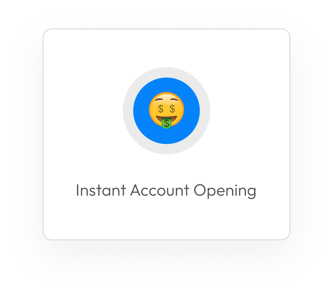 Instant Account Opening